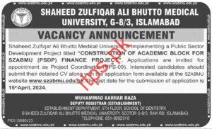 Shaheed Zulfiqar Ali Bhutto Medical University SZABMU Jobs 2024