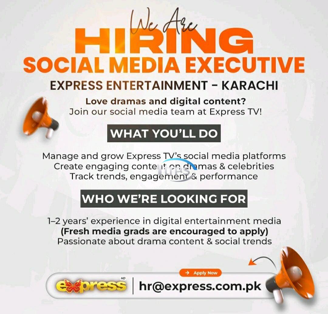 Express TV Jobs 2025 for Social Media Executive